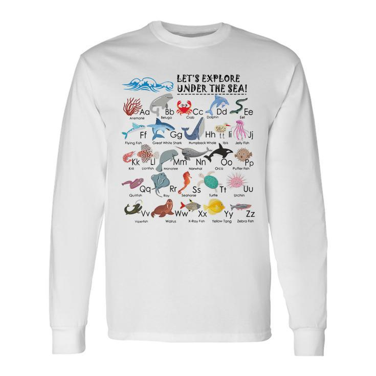 Under The Sea Ocean Animals Name Learn Abcs Alphabet Long Sleeve T-Shirt T-Shirt