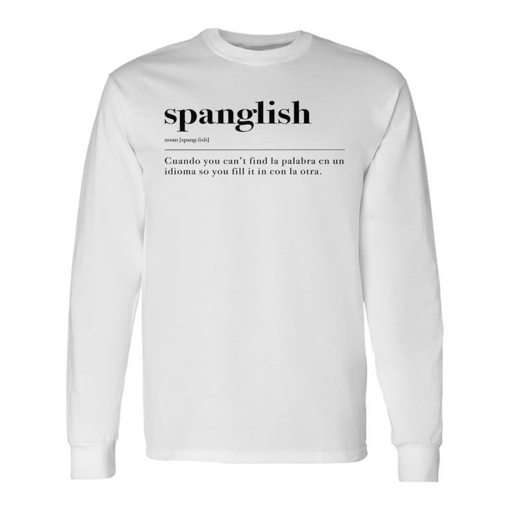 Spanglish Spanish Regalo Cute Latina Long Sleeve T-Shirt