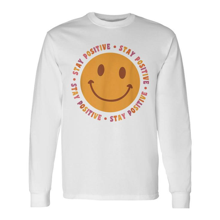 Stay Positive Spring Collection Long Sleeve T-Shirt