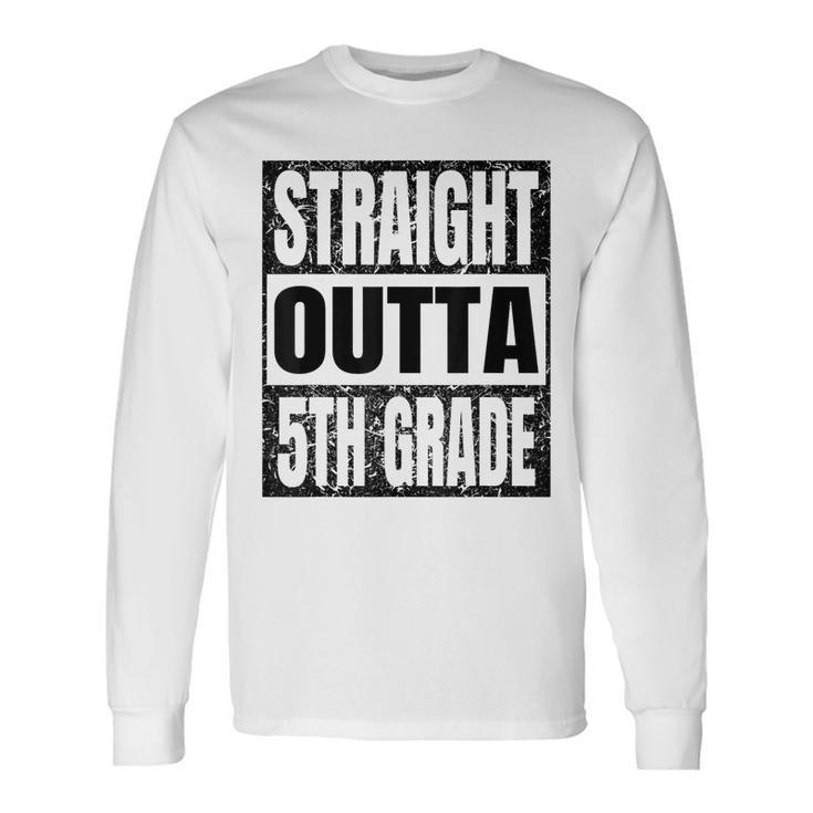 Straight Outta 5Th Grade Graduation Grad Class 2023 Long Sleeve T-Shirt T-Shirt