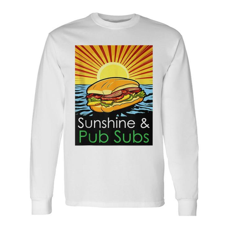 Sunshine And Pub Subs Cute Beach Lover Sunset Long Sleeve T-Shirt
