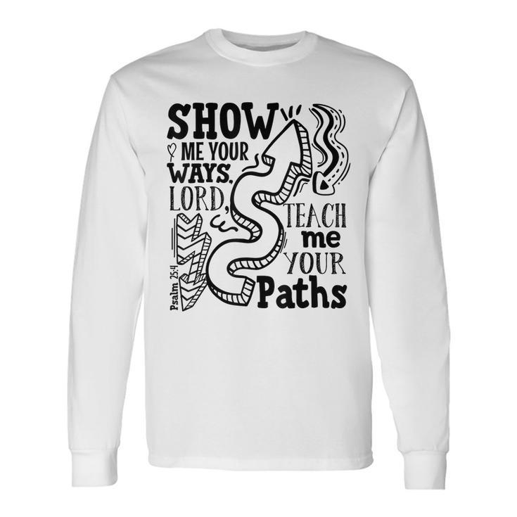 Teach Me Your Paths Vbs Crew Vacation Bible School 2023 Vacation Long Sleeve T-Shirt T-Shirt