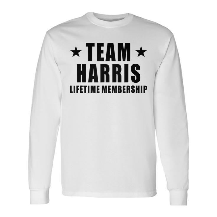 Team Harris Lifetime Membership Last Name Long Sleeve T-Shirt T-Shirt