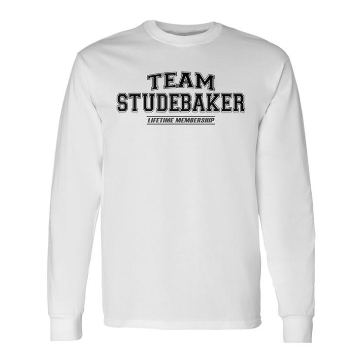 Team Studebaker Proud Family Surname Last Name Long Sleeve T-Shirt Gifts ideas