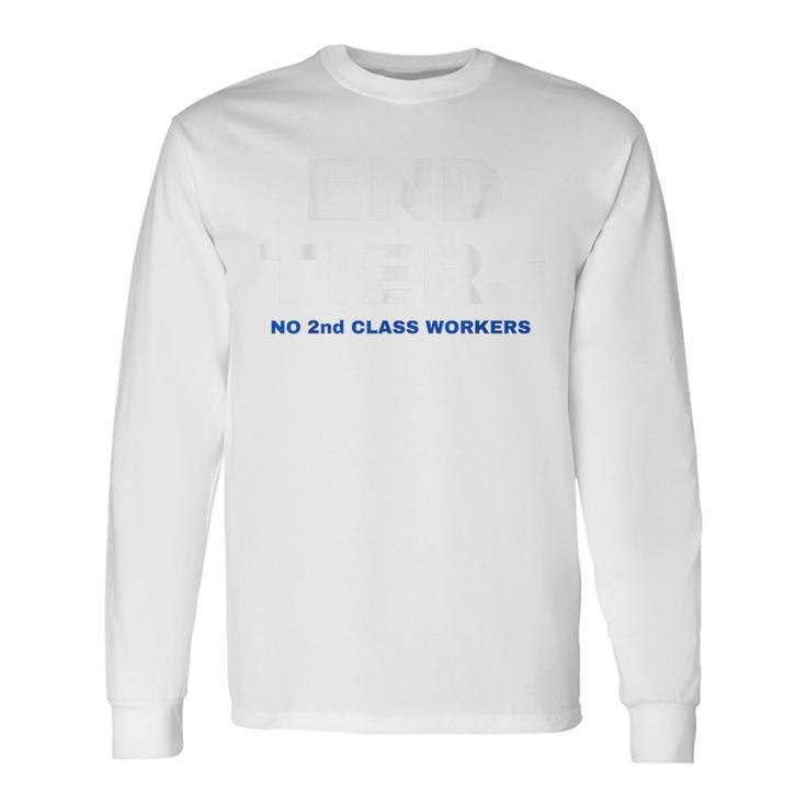 Uaw Strike Red United Auto Workers Picket Sign End Tiers Long Sleeve T-Shirt Gifts ideas