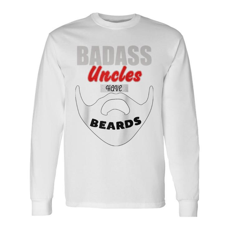 Uncles Uncle Beards Bearded Long Sleeve T-Shirt T-Shirt Gifts ideas