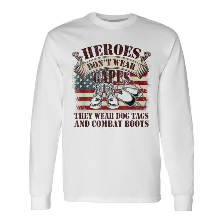 Us Flag Veterans Day Army Soldier Dogtags Combat Boots Hero Long Sleeve T-Shirt T-Shirt