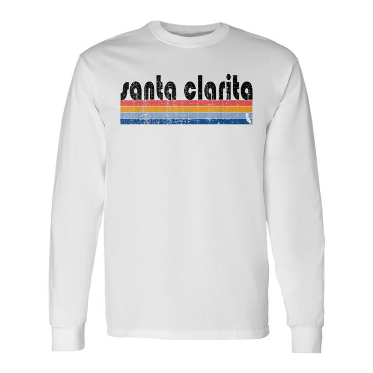 Vintage 80S Style Santa Clarita Ca Long Sleeve T-Shirt Gifts ideas