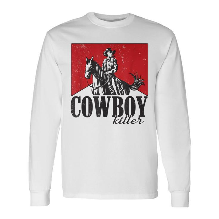 Vintage Punchy Cowboy Killers Wild Western Cowboy Long Sleeve T-Shirt
