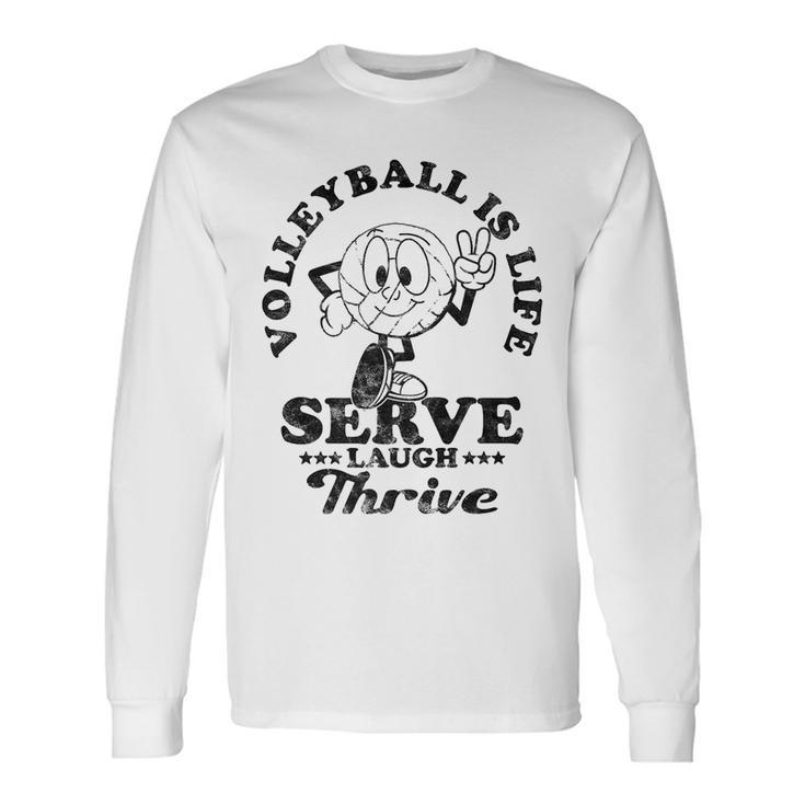 Volleyball Is Life Inspirational Motivation Volleyball Quote Long Sleeve T-Shirt T-Shirt