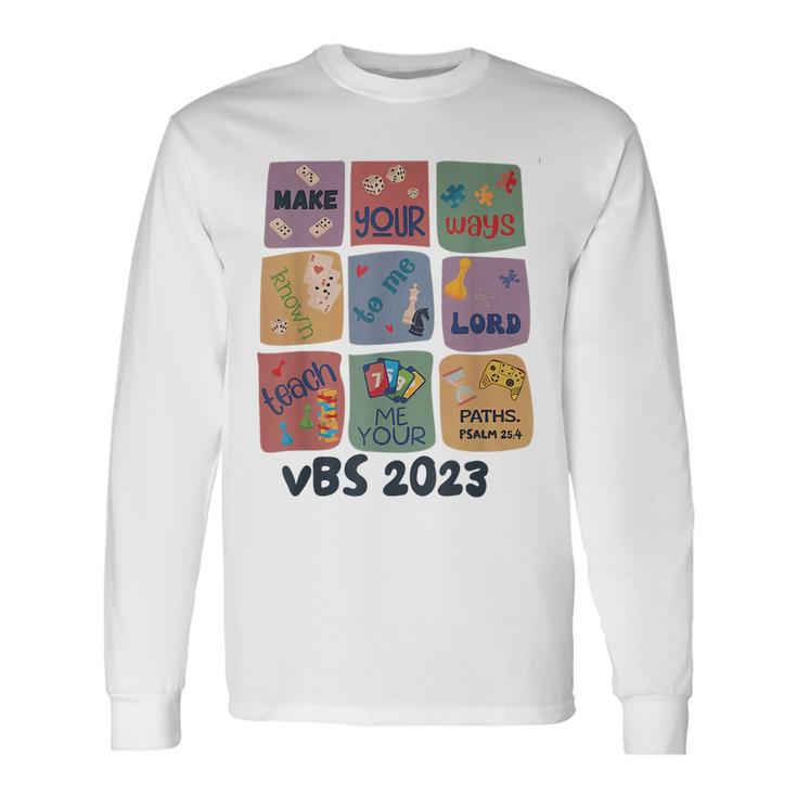 Make Your Ways Known To Me Lord Vbs Twists And Turns 2023 Long Sleeve T-Shirt