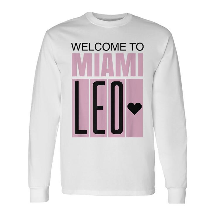 Welcome To Miami Leo 10 Goat For Goat Lovers Long Sleeve T-Shirt T-Shirt