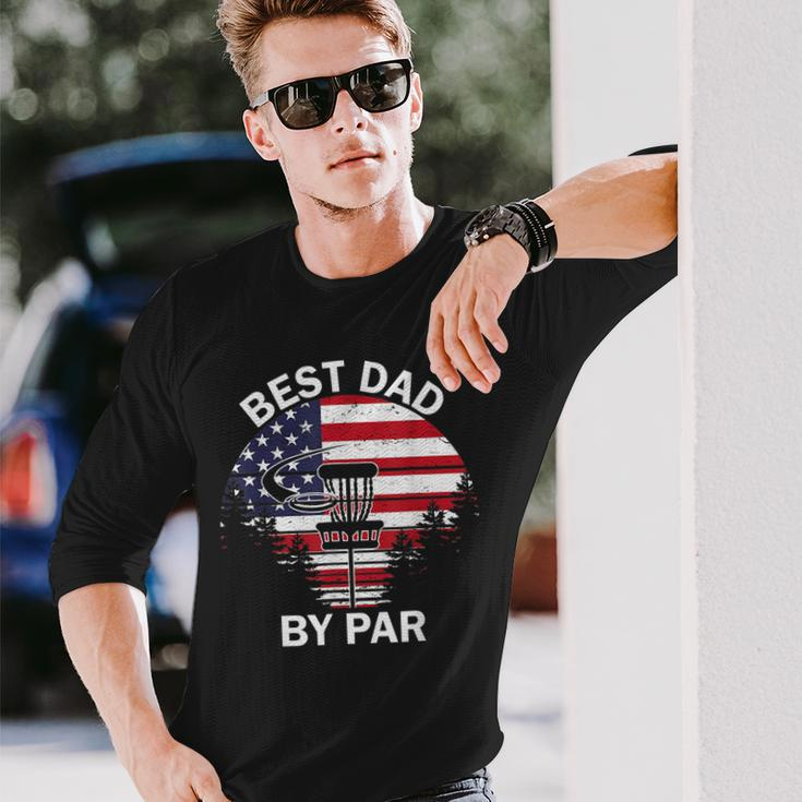 4Th Of July Best Dad By Par Disc Golf Fathers Day Long Sleeve T-Shirt T-Shirt Gifts for Him