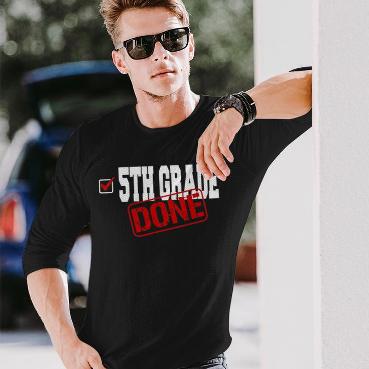 5Th Grade Done End Of Year Last Day Of School Youth Long Sleeve T-Shirt T-Shirt Gifts for Him
