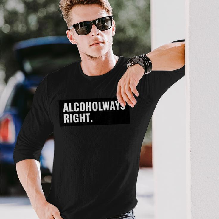 Alcohol Ways Right College Party Day Drinking Group Outfit Long Sleeve T-Shirt T-Shirt Gifts for Him