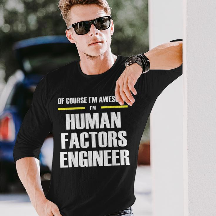 Awesome Human Factors Engineer Long Sleeve T-Shirt Gifts for Him