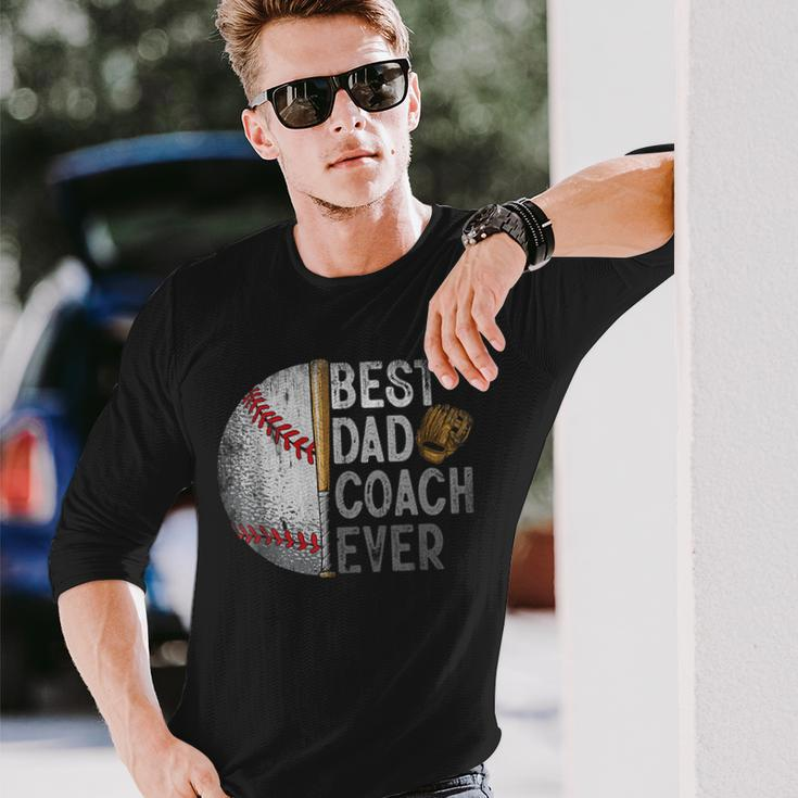 Best Dad Coach Ever Baseball For Sport Lovers Fan Long Sleeve T-Shirt Gifts for Him