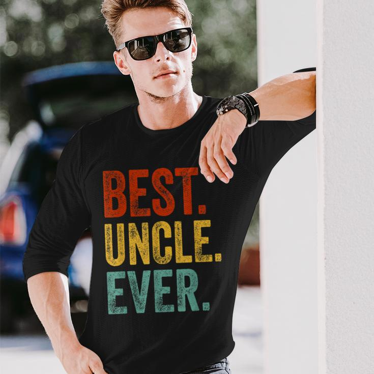 Best Uncle Ever Fathers Day Present Papa Daddy Grandpa Long Sleeve T-Shirt T-Shirt Gifts for Him