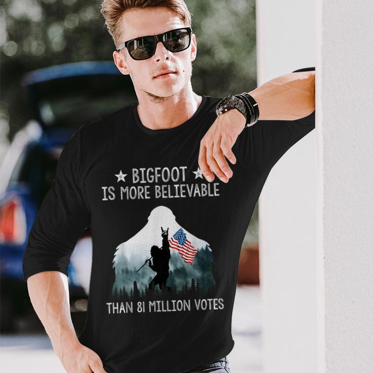 Bigfoot Is More Believable Than 81 Million Votes Usa Flag Long Sleeve T-Shirt Gifts for Him