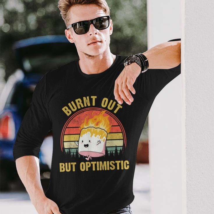 Burnt Out But Optimistic Cute Marshmallow For Camping Camping Long Sleeve T-Shirt Gifts for Him