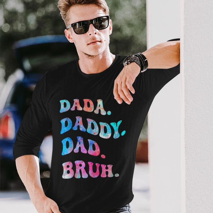 Dad Daddy Bruh Fathers Day Long Sleeve T-Shirt Gifts for Him