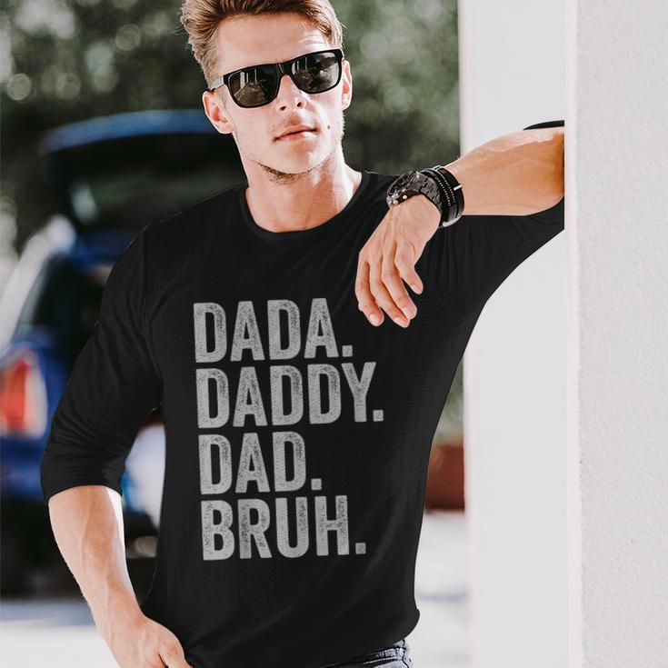 Dada Daddy Dad Bruh Fathers Day Vintage Daddy For Long Sleeve T-Shirt Gifts for Him