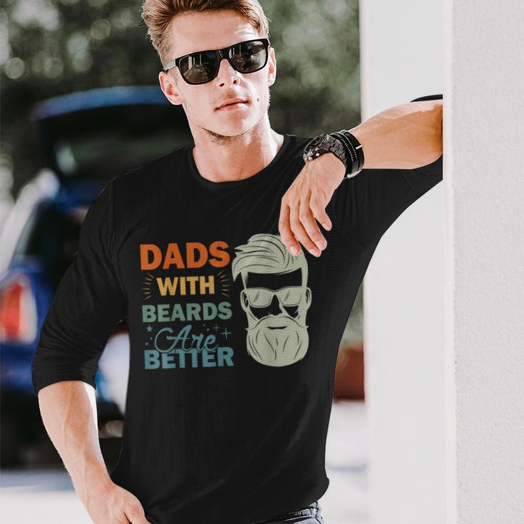 Dads With Beards Are Better Vintage Fathers Day Joke Long Sleeve T-Shirt T-Shirt Gifts for Him