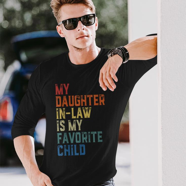 My Daughter In Law Is My Favorite Child Fathers Day In Law Long Sleeve T-Shirt T-Shirt Gifts for Him