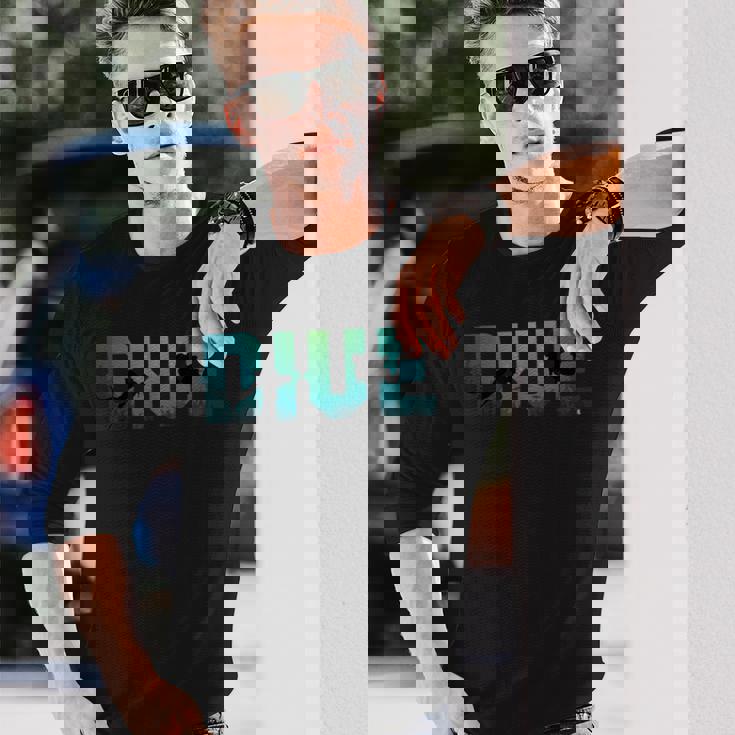 Dive Underwater Scuba Diving Diver Surfer Sea Long Sleeve T-Shirt Gifts for Him Dive Underwater Scuba Diving Diver Surfer Sea Long Sleeve T-Shirt Gifts for Him