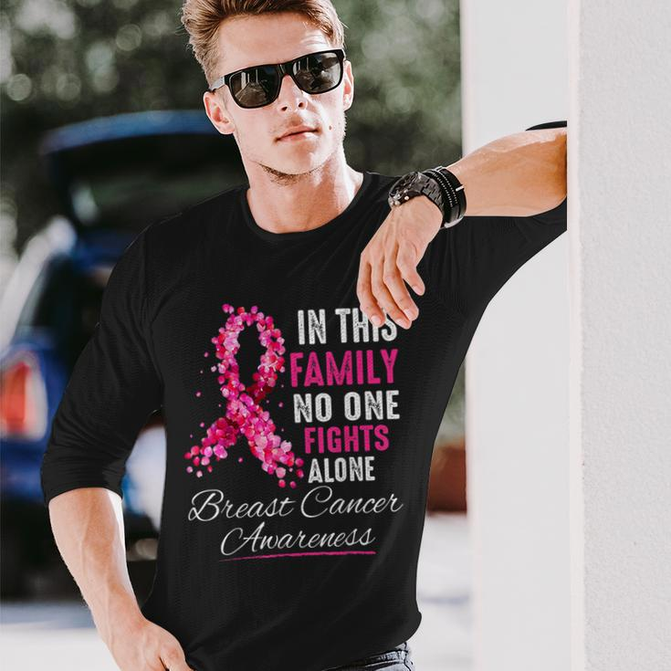 In This Family No One Fight Alone Breast Cancer Awareness Long Sleeve Gifts for Him