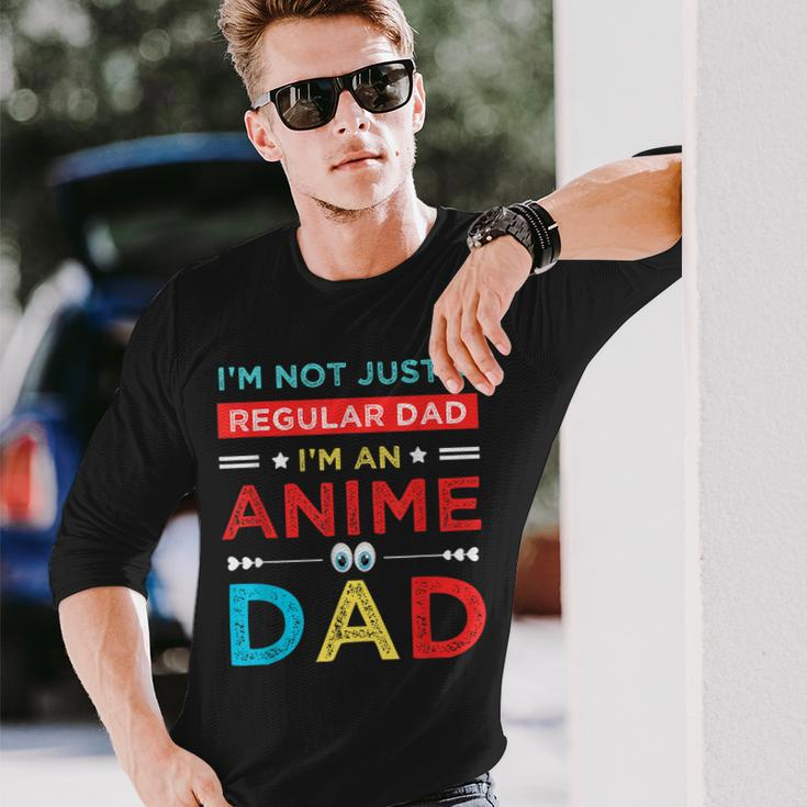 Fathers Birthday Im An Anime Dad Fathers Day Otaku Long Sleeve T-Shirt T-Shirt Gifts for Him