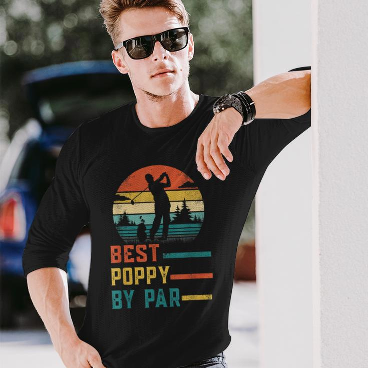 Fathers Day Best Poppy By Par Golf For Dad Grandpa Long Sleeve T-Shirt T-Shirt Gifts for Him