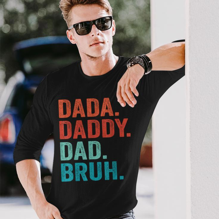 Fathers Day Dad Dada Daddy Bruh Vintage Father Long Sleeve T-Shirt Gifts for Him