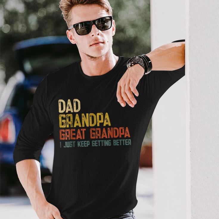 Fathers Day Dad Grandpa Great Grandpa Long Sleeve T-Shirt Gifts for Him