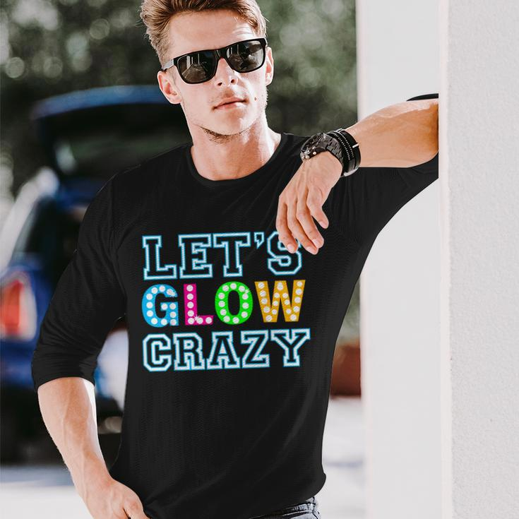 Party Let's Glow Crazy Birthday Party Birthday Glow Long Sleeve Gifts for Him