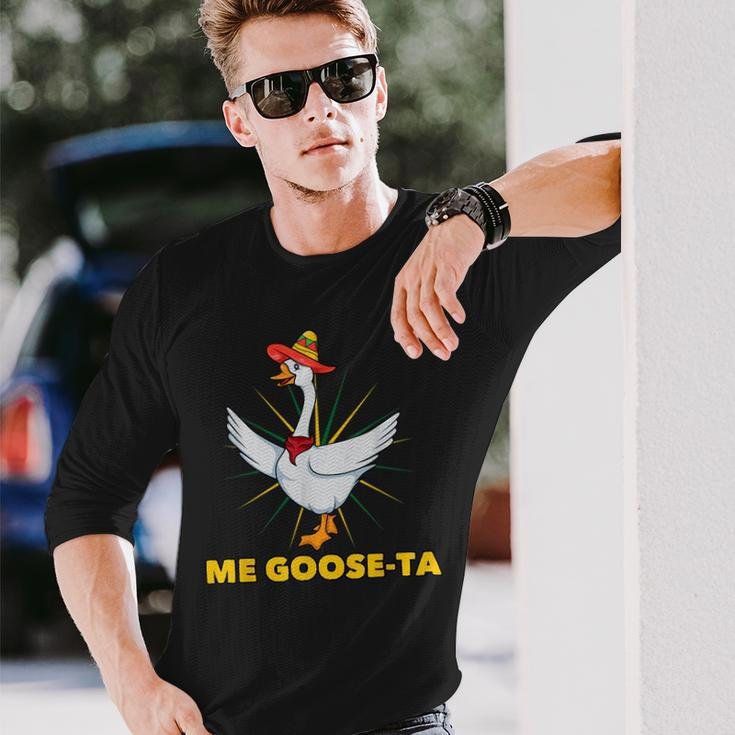 Me Goose-Ta Mexican Spanish Goose Language Pun Long Sleeve T-Shirt T-Shirt Gifts for Him