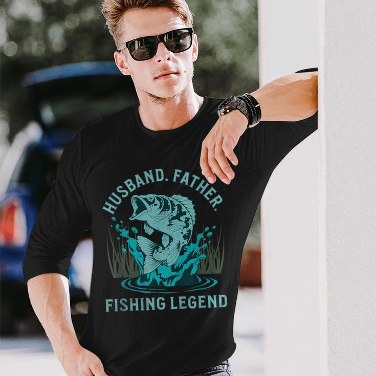 Husband Father Fishing Legend Fisherman Quote Dad Joke Long Sleeve T-Shirt Gifts for Him