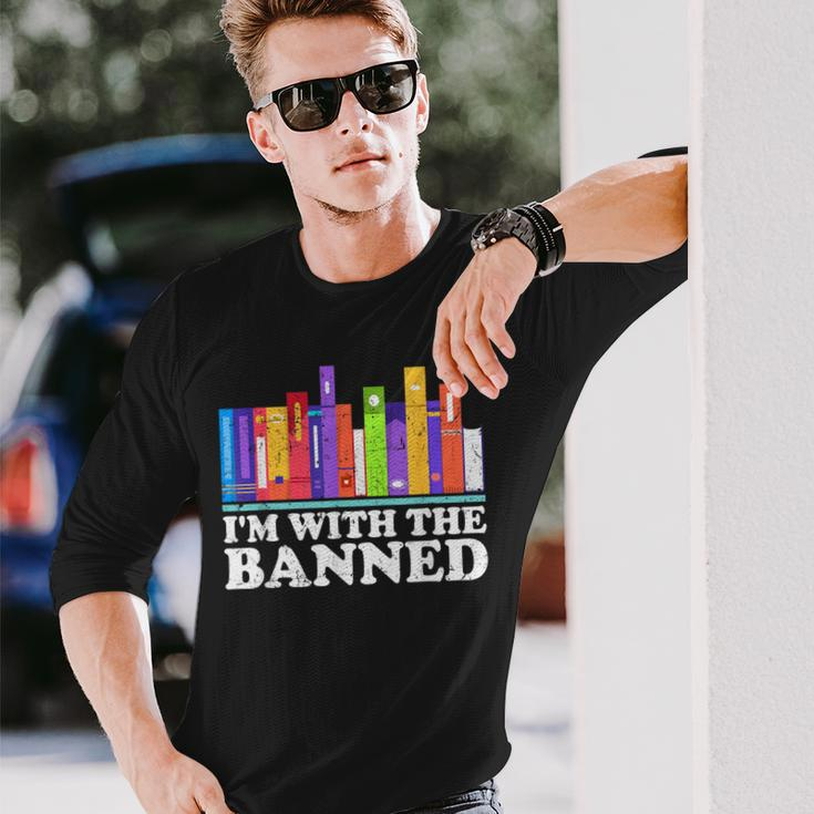 I'm With The Banned Books I Read Banned Books Lovers Library Long Sleeve T-Shirt Gifts for Him