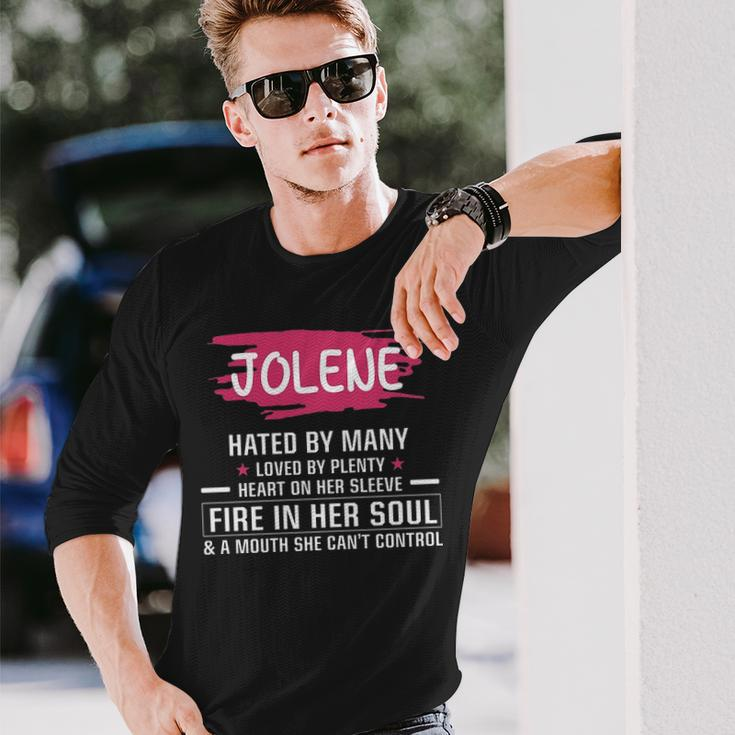 Jolene Name Jolene Hated By Many Loved By Plenty Heart On Her Sleeve Long Sleeve T-Shirt Gifts for Him