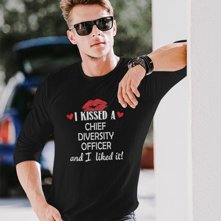 I Kissed A Chief Diversity Officer Married Dating An Long Sleeve T-Shirt Gifts for Him