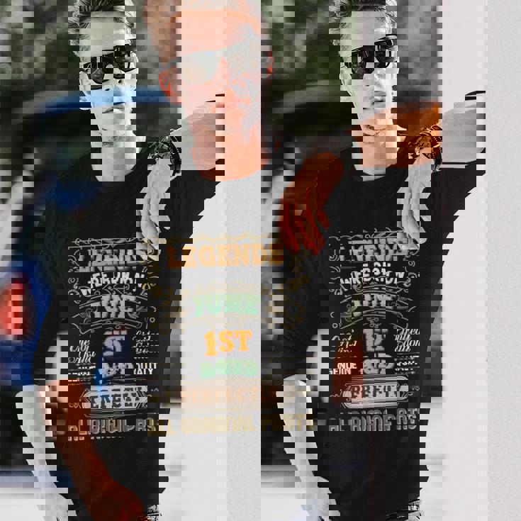 Legends Were Born On June 1 Birthday The 1St Awesome Happy Long Sleeve T-Shirt Gifts for Him