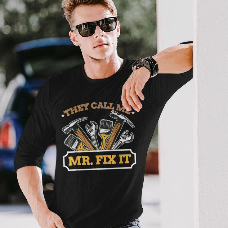 Mr Fix It Dad Handyman Handy Dad Mechanic Fathers Day Long Sleeve T-Shirt T-Shirt Gifts for Him