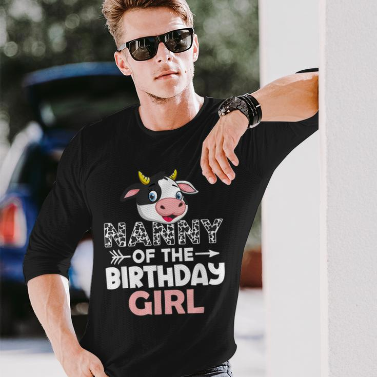 Nanny Of The Birthday Girl Cows Farm Cow Nanny Long Sleeve T-Shirt Gifts for Him