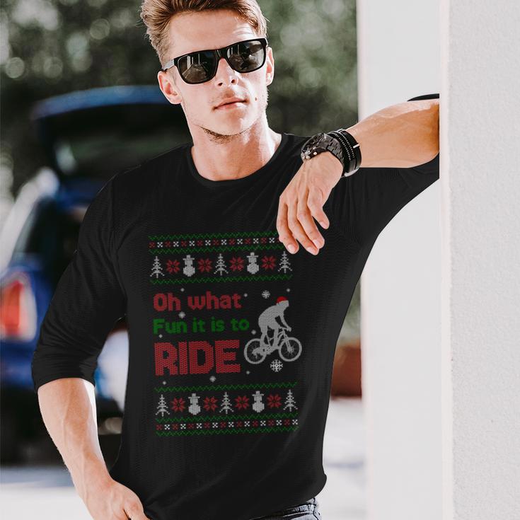 Oh What Fun It Is To Ride Bike Ugly Christmas Sweater Long Sleeve T-Shirt Gifts for Him