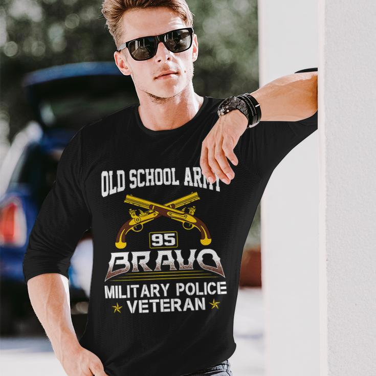 Old School Army 95 Bravo Military Police Veteran Shirt Long Sleeve T-Shirt Gifts for Him