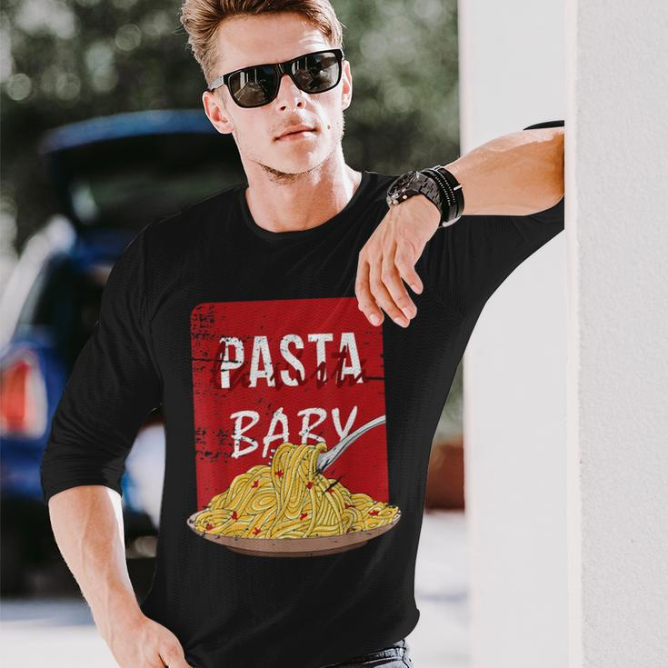 Pasta La Vista Baby Spaghetti Plate Long Sleeve T-Shirt Gifts for Him