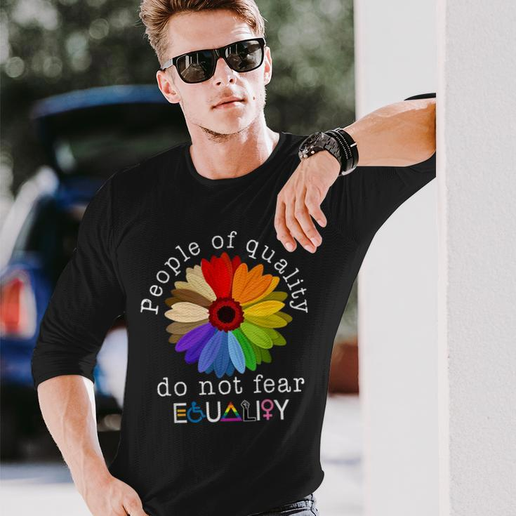 People Of Quality Do Not Fear Equality Long Sleeve Gifts for Him