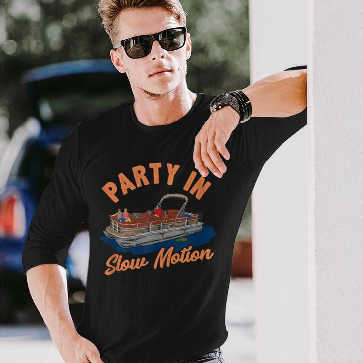 Pontoon Boating Party In Slow Motion Boating Long Sleeve T-Shirt Gifts for Him