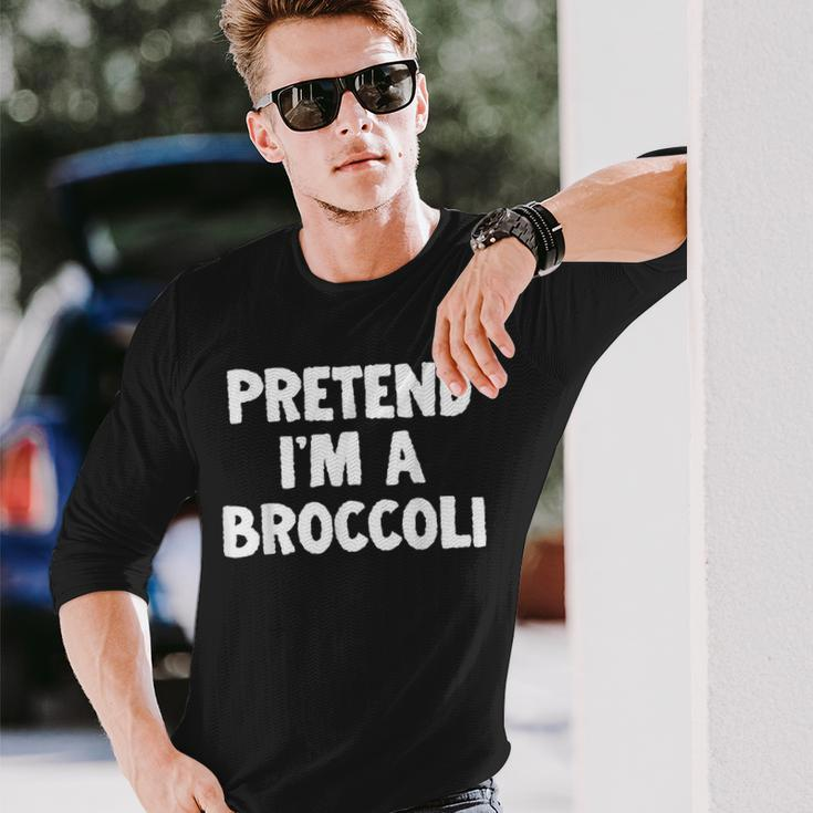 Pretend Im A Broccoli Halloween Costume Humor Long Sleeve T-Shirt T-Shirt Gifts for Him