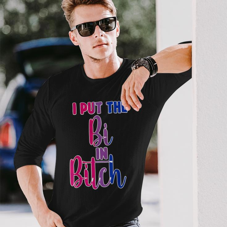 I Put The Bi In Bitch Bisexual Pride Flag Quote Long Sleeve T-Shirt Gifts for Him